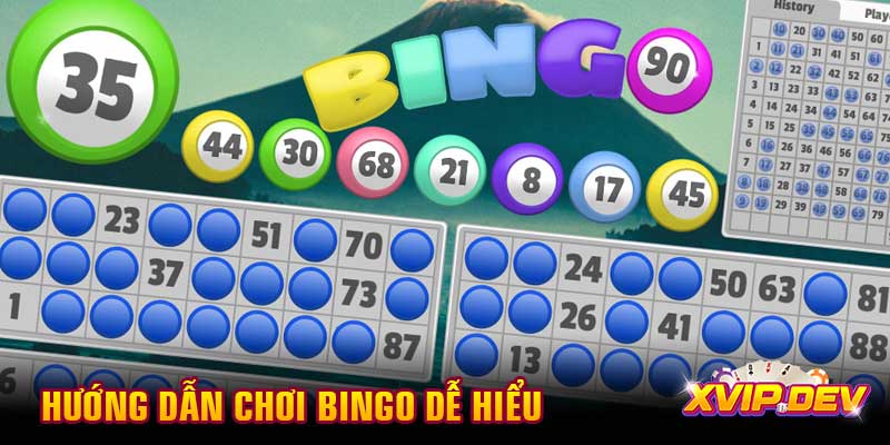Hướng dẫn chơi Bingo Hướng dẫn chơi Bingo dễ hiểu