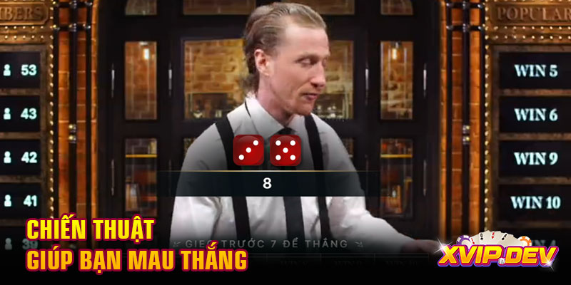 Chiến thuật giúp bạn mau thắng