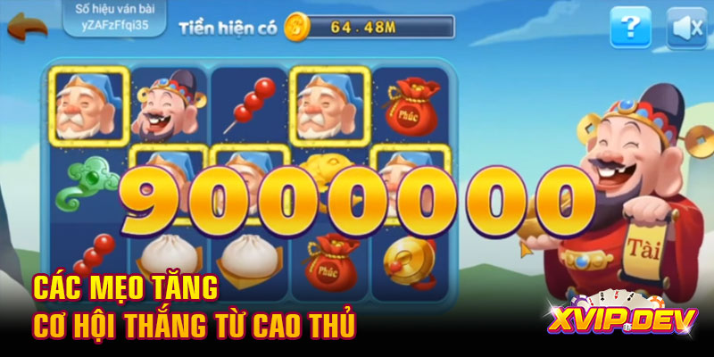 Các mẹo tăng cơ hội thắng từ cao thủ